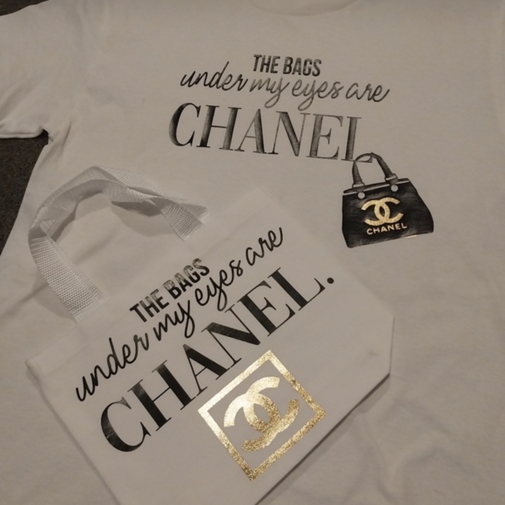 "The bags under my eyes are Chanel" SHIRT ONLY - Picture 1 of 4